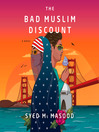 Cover image for The Bad Muslim Discount